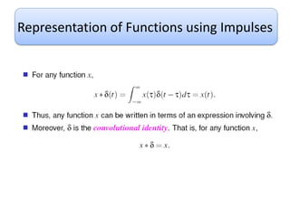 Representation of Functions using Impulses
 
