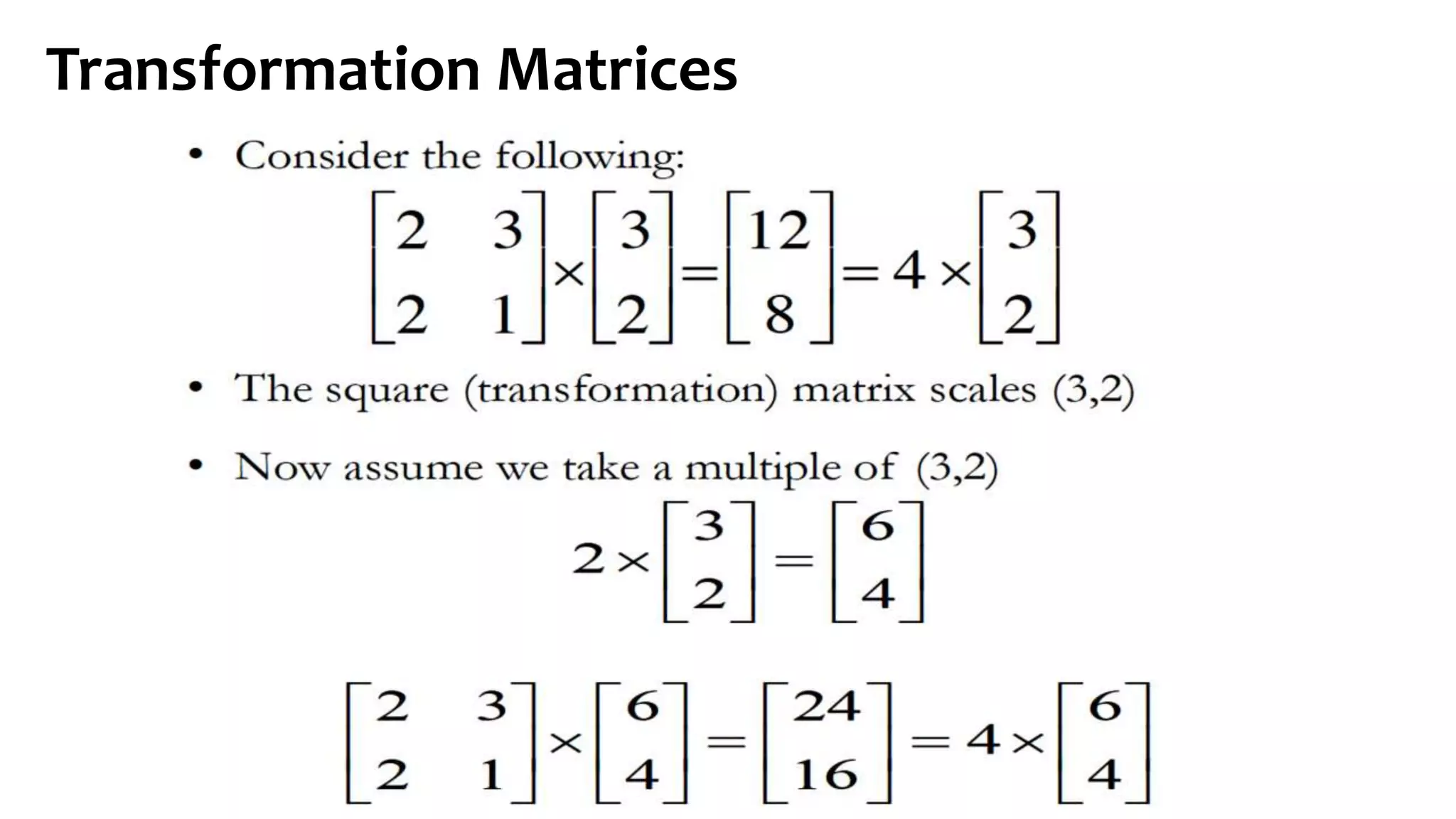 Transformation Matrices
 