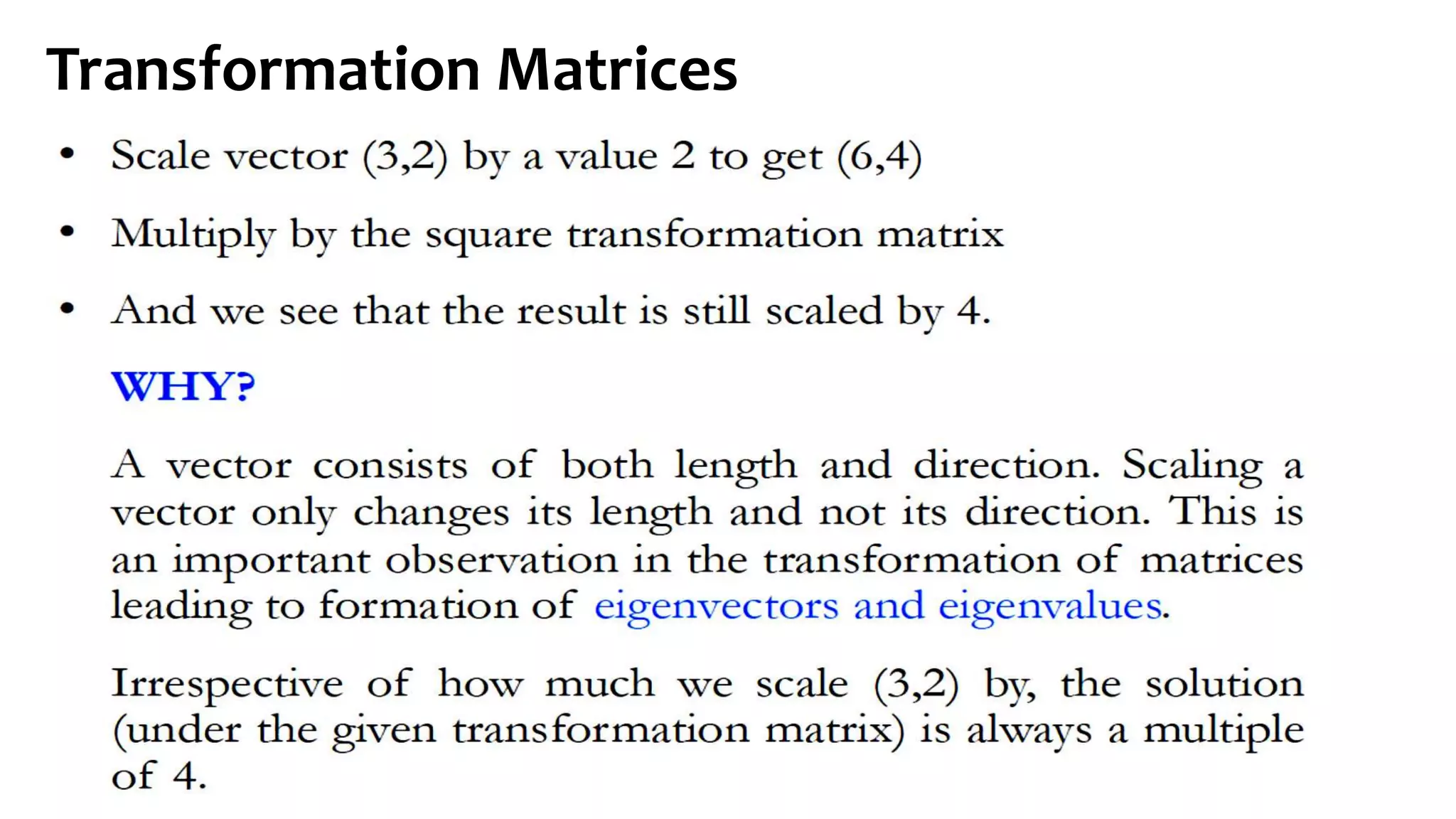 Transformation Matrices
 