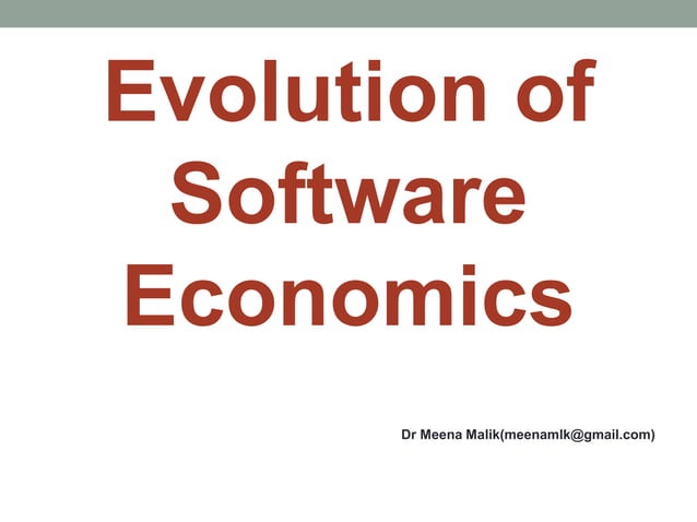 Lect4 software economics | PPTX | Technology & Computing