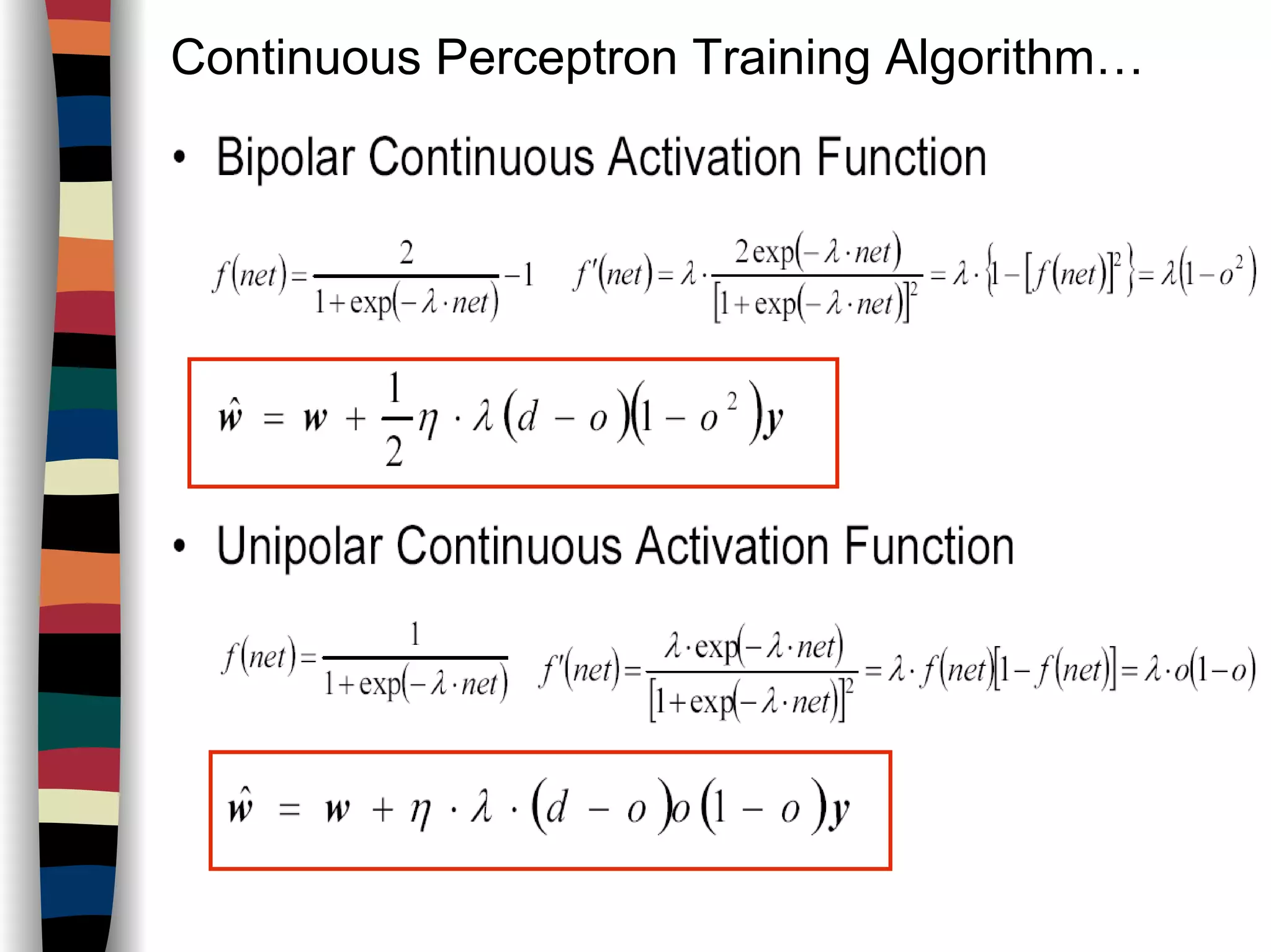 Continuous Perceptron Training Algorithm…
 