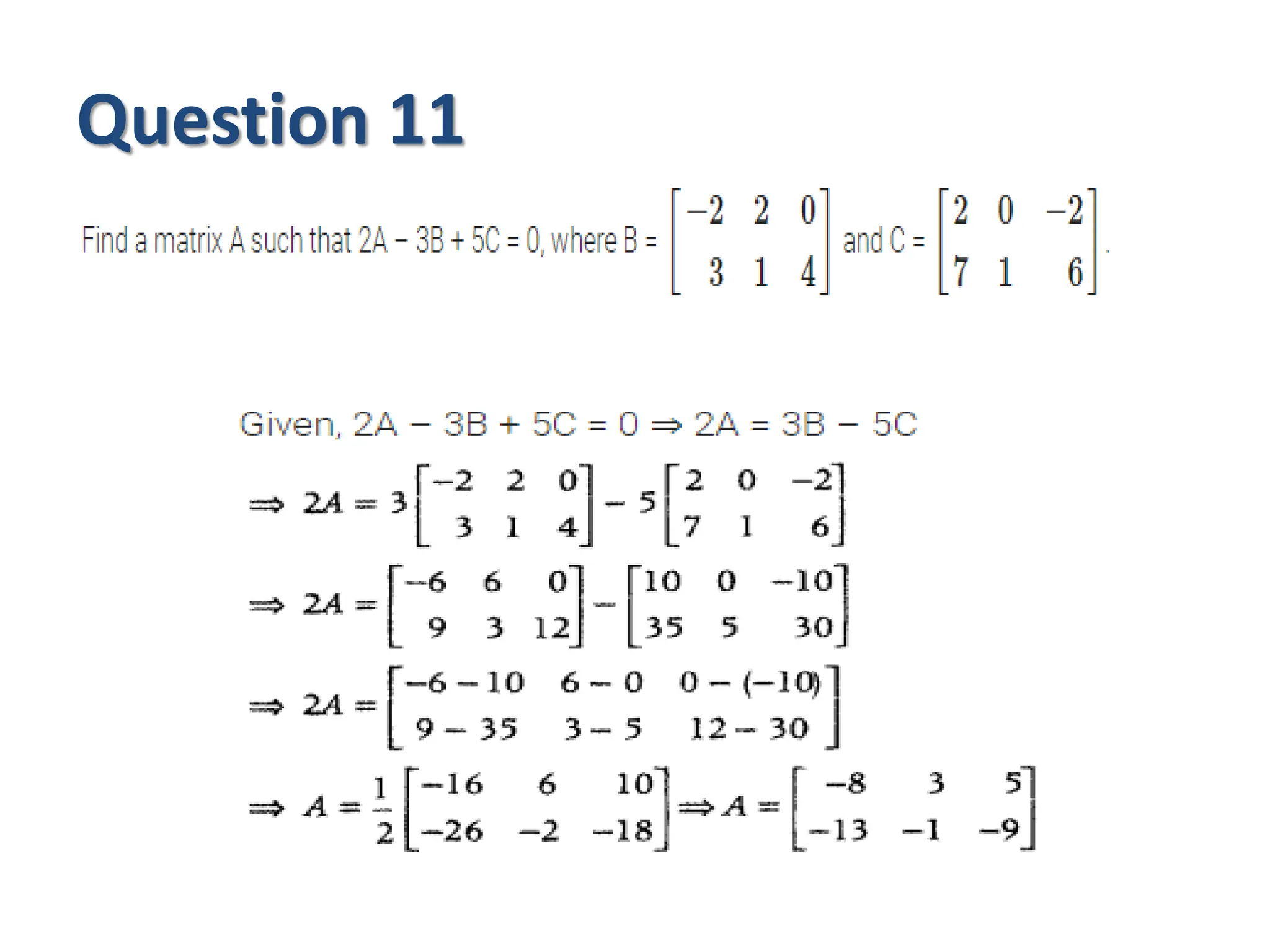 Question 11
 