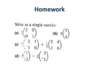 Homework
 