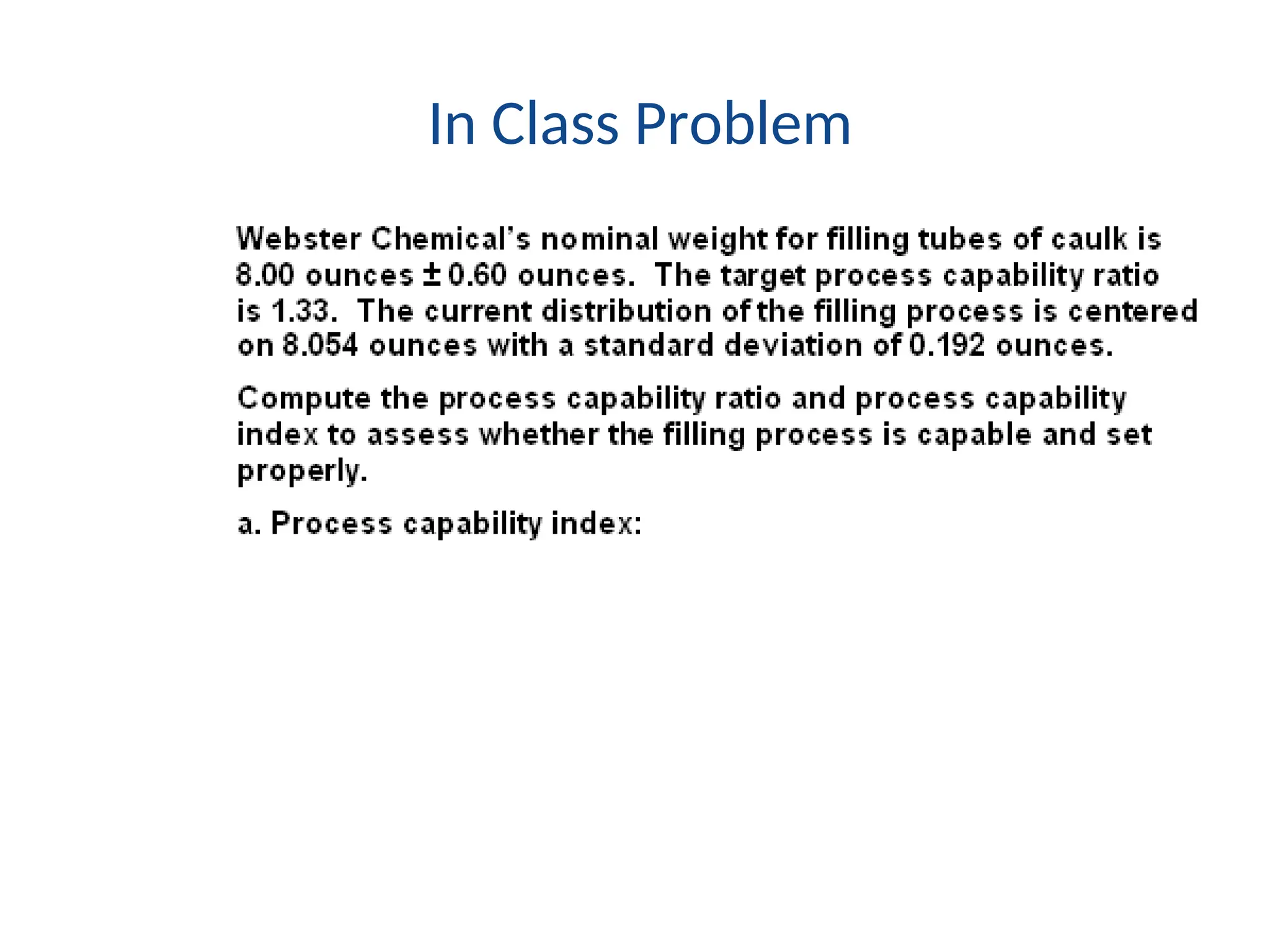 In Class Problem
 