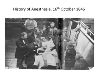 History of Anesthesia, 16th October 1846
 