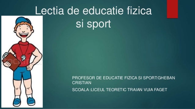 Lectia De Educatie Fizica Si Sport