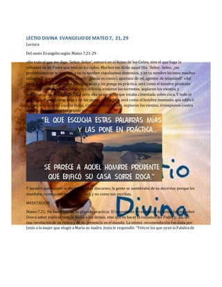 LECTIO DIVINA MATEO 7., 21, 29 ! NO TODO EL QUE DIGA SENOR, SENOR ! | PDF