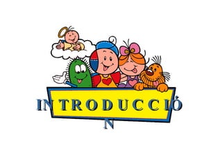 INTRODUCCIÓN 