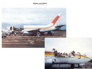 Aloha accident
 