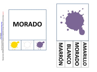 MARRÓN
BLANCO
MORADO
AMARILLO
MORADO
AUTOR:MaríaJosédeLuisFlores.MaestraespecialistaenAudiciónyLenguaje-Psicopedagoga.Autoradelblog
http://lapsico-goloteca.blogspot.com.esLICENCIACC(BY-NC-SA)
MADRID2016
 