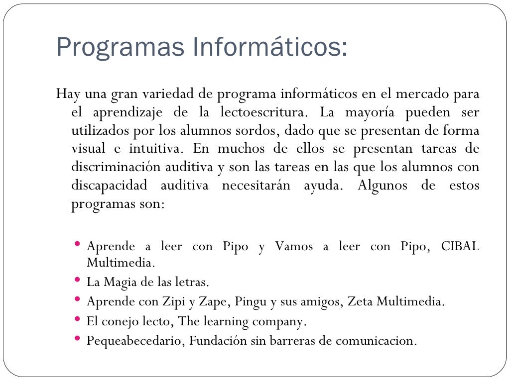 Lectoescritura en alumnos con discapacidad auditiva Lectoescritura en alumnos con discapacidad auditiva