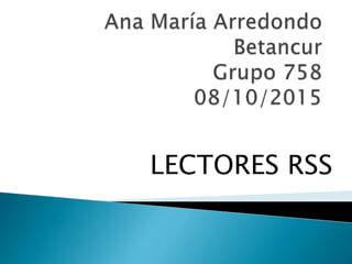 LECTORES RSS
 