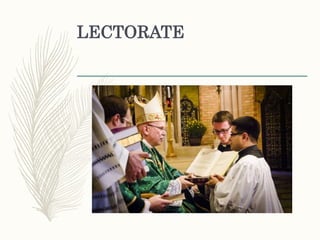 LECTORATE
 