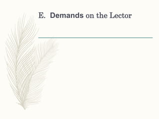 E. Demands on the Lector
 