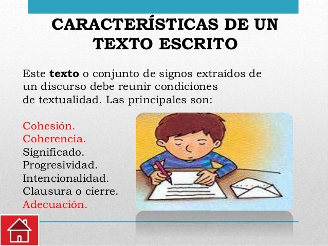 PROPIEDADES DEL TEXTO ESCRITO