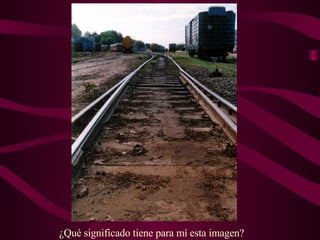 ¿Qué significado tiene para mí esta imagen? 