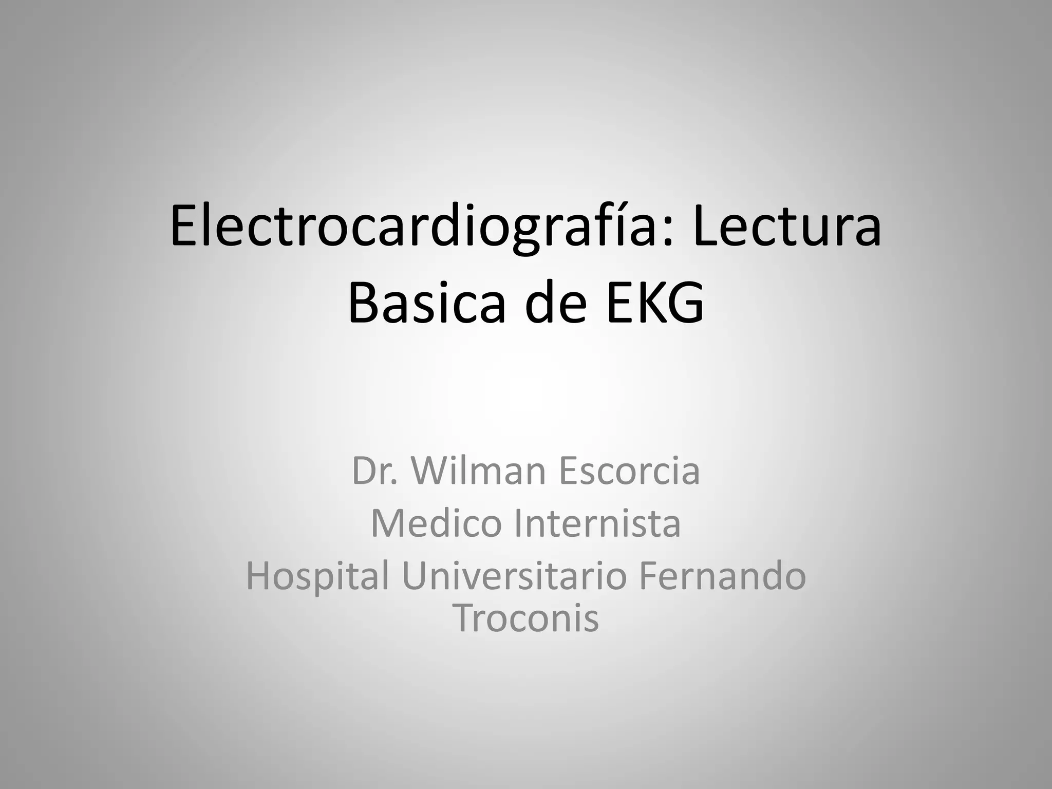 Lectura Basica De Ekg PPT lectura-basica-de-ekg-ppt