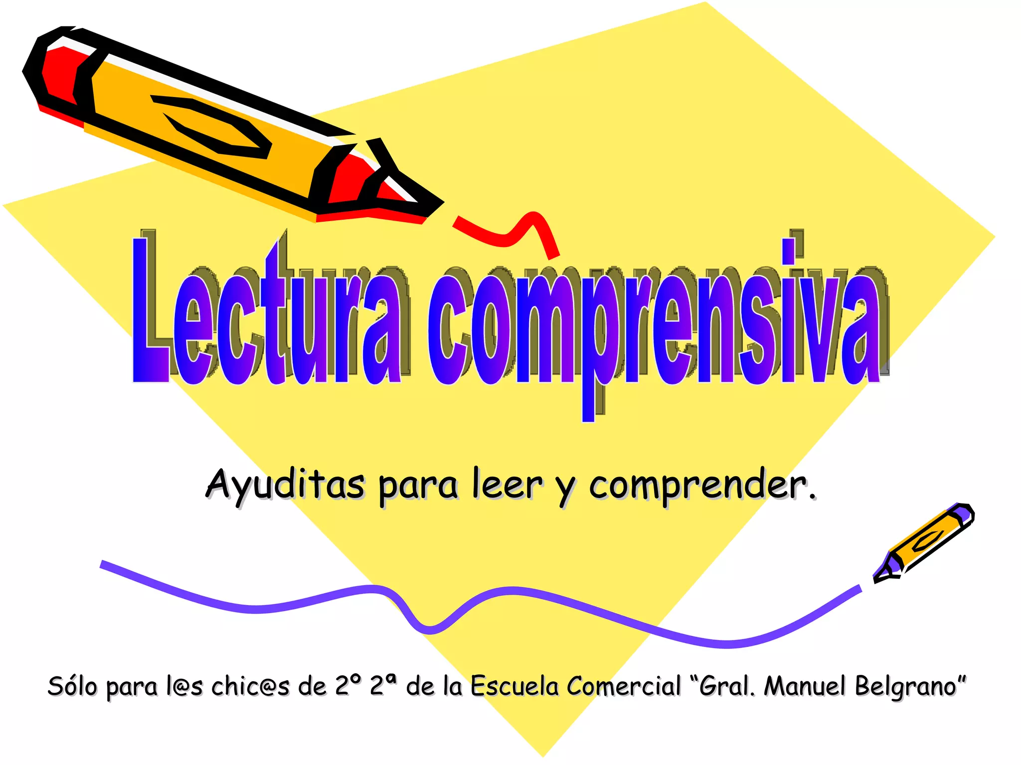 Lectura Comprensiva PPT lectura-comprensiva-ppt