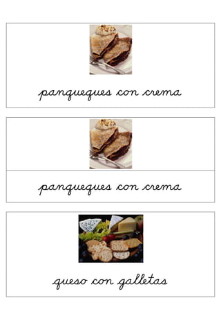  




                   




    panqueques Ñoõ crema
 




                   




    panqueques Ñoõ crema
 




                       




      queso Ñoõ galletas
 
