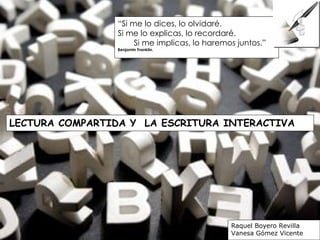 Lectura Conjunta Y Escritura Interactiva