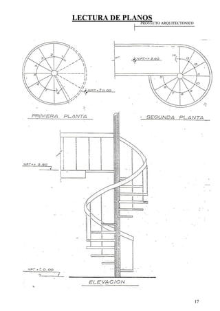 LECTURA DE PLANOS
17
PROYECTO ARQUITECTONICOPROYECTO ARQUITECTONICO
 
