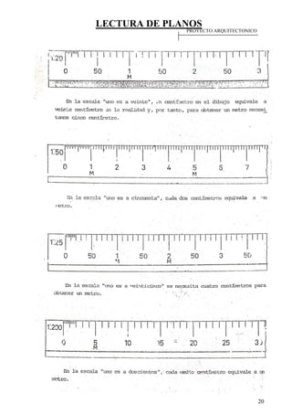 LECTURA DE PLANOS
20
PROYECTO ARQUITECTONICO
 