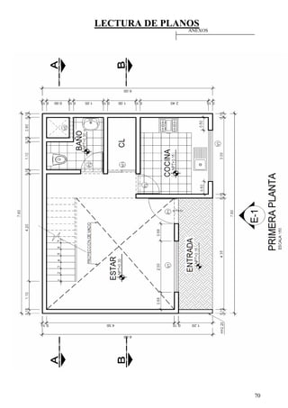 LECTURA DE PLANOS
70
ANEXOS
 