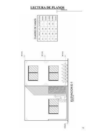 LECTURA DE PLANOS
73
ANEXOS
 