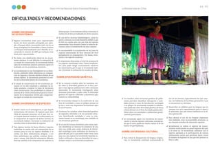 La Biodiversidad en Cifras
44 45
Sexto Informe Nacional Sobre Diversidad Biológica
DIFICULTADES Y RECOMENDACIONES
SOBRE DIVERSIDAD
DE ECOSISTEMAS
✓	Algunos ecosistemas están poco representados
dentro de áreas naturales protegidas; por ejem-
plo: el bosque relicto mesoandino (solo 275 ha en
áreas protegidas), los humedales y lomas costeras
y el bosque estacionalmente seco ribereño. Se re-
comienda la creación de ANP que incluyan estas
áreas poco representadas.
✓	No existe una clasificación oficial de los ecosis-
temas marinos, lo cual dificulta la evaluación de
su estado de conservación. Se recomienda definir
tipos de ecosistemas marinos peruanos, igual a lo
realizado con los ecosistemas terrestres.
✓	Los ecosistemas no son homogéneos en su distri-
bución, pudiendo haber diferencias en composi-
ción de especies y factores abióticos dentro de un
mismo hábitat. Se recomienda promover el estu-
dio de la diversidad dentro de ecosistemas.
✓	El estado de conservación de los ecosistemas pe-
ruanos no ha sido estudiado a cabalidad. Su es-
tudio ayudaría a mejorar la toma de decisiones
sobre conservación. Una posibilidad es utilizar el
sistema de la Unión Internacional para la Conser-
vación de la Naturaleza (UICN) para categorizar-
los según su estado de conservación.
SOBRE DIVERSIDAD DE ESPECIES
✓	 Existen vacíos en la investigación, lo que impide
estimaciones del número de especies para siete
Phyla de animales presentes en el país. Este va-
cío impide detectar cambios en la diversidad y en
la composición de especies de dichos taxones. Se
recomienda realizar o fomentar la realización de
estudios sobre la diversidad de especies.
✓	Para algunos taxones de fauna silvestre y especies
endémicas se cuenta solo con estimaciones de su
número, pero no con un registro detallado, o se
cuenta con listas relativamente antiguas, o con
listas preliminares que podrían contener sinoni-
mias o errores. Esta falta de información dificulta
detectar cambios en la composición de especies en
dichos grupos.Se recomienda realizaro fomentarla
confección de listas actualizadas de dichos taxones.
✓	El caso de los recursos hidrobiológicos, como los
peces y cetáceos, es el más llamativo debido a que
el Perú no cuenta aún con una lista de especies
amenazadas. Esta situación limita la toma de de-
cisiones sobre la conservación de estos taxones.
✓	Es recomendable la actualización de las listas de
especies amenazadas de flora silvestre del Perú
(actualmente en preparación) y de fauna, inclu-
yendo a las especies acuáticas.
✓	Es importante determinar el nivel de amenaza de
las especies clasificadas como “Datos Insuficien-
tes” para poder dirigir correctamente esfuerzos
de conservación, por lo que se recomienda reali-
zar o fomentar la realización de estudios de ellas.
SOBRE DIVERSIDAD GENÉTICA
✓	 No se conocen estudios sobre las amenazas rea-
les sobre la diversidad genética en el Perú, aun-
que sí hay algunas publicaciones sobre amenazas
potenciales. Se recomienda investigación sobre
amenazas potenciales y reales sobre la diversidad
genética de especies cultivadas y domésticas para
conocer su vulnerabilidad.
✓	Se recomienda trabajar en la confección de una
lista de variedades y razas en peligro, porque no
la hay y sería una importante herramienta para
la conservación.
✓	Continuar los estudios sobre diversidad genética
de vegetales cultivados y de sus parientes silves-
tres, identificando variedades y razas no sola-
mente basado en su morfología, sino también en
sus secuencias genéticas.
✓	En el caso de la fauna doméstica, para varias espe-
cies domésticas se reconoce la existencia de una
sola raza criolla, pero existe evidencia de diversi-
dad morfológica entre individuos de distintos lu-
gares del país, por lo que podría haber varias razas
para una sola especie. Se recomienda impulsar es-
tudios verificando si hay una diversidad de razas o
ecotipos mayor a la reconocida actualmente.
✓	Los estudios sobre estructura genética de pobla-
ciones permiten identificar subespecies o varie-
dades únicas, a veces de distribución restringida
o en peligro. Se recomienda compilar la informa-
ción publicada sobre diversidad genética de fauna
y flora silvestre en el Perú.Su estudio podría iden-
tificar sitios con variedades o poblaciones genéti-
camente particulares.
✓	Se recomienda seguir con iniciativas de conser-
vación in situ de especies cultivadas, consideran-
do que el costo puede ser mucho menor al de los
bancos de germoplasma.
SOBRE DIVERSIDAD CULTURAL
✓	Para evitar la desaparición de lenguas origina-
rias, se recomienda continuar promoviendo el
uso de las mismas, especialmente las que cuen-
tan con hablantes de la última generación y que
se encuentran en retroceso.	
✓	Desarrollar un alfabeto para las lenguas que no
cuentan con uno, especialmente para el nanti y
el asheninka, que aún tienen hablantes en la úl-
tima generación.
✓	Para alentar el uso de las lenguas originarias
más habladas, sería recomendable promover su
uso durante estudios de educación superior.
✓	Actualmente se realiza el registro de conoci-
mientos tradicionales en pocas regiones del país
y en otras no. Se recomienda continuar con el
registro apelando a la participación de nuevas
instituciones socias que permitan hacer crecer
el número de regiones en las que este proceso se
lleva a cabo.
Foto:
José
Álvarez
Actividades productivas en ACR Tamshiyacu Tahuayo (Loreto).
 