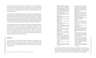 saben qué es lo que dicen los carteles porque la maestra se lo ha informado (“Ahora                    Docente: Necesitamos un ayudante               Rodrigo: Porque no tiene la “u”.
                                     vamos a buscar entre estos tres nombres. En uno dice ‘Karen’ y en otro ‘María Libertad’                para que anote en la agenda el                 Eliana: Este es el de Lorena (seña-
                                                                                                                                            cuento que leímos en clase. Hoy va             lando el cartel correspondiente).
                                     y en otro ‘Ana’ –lee invirtiendo orden de presentación–. ¿Dónde les parece que dice                    a ser Ludmila. Rodrigo y Eliana ayu-           Docente: ¿Cómo te diste cuenta?
                                     ‘María Libertad’?”). El problema nuevamente consiste en localizar dónde dice lo que                    dan a buscar el cartel de Ludmila y            Eliana: Porque termina con “a”
                                     saben que está escrito.                                                                                anotan su nombre para acordarnos               (señalando A).
                                                                                                                                            que hoy le tocó a ella.                        Docente: Pero éstos también ter-
                                                                                                                                            (La docente les entrega a dos niños            minan con la “a” (LUDMILA- LUCÍA)
                                     Las diferencias en las propiedades cuantitativas y cualitativas de estos nombres permiten
                                                                                                                                            cuatro carteles: LISBET- LUDMILA- LO-          Rodrigo: Pero éste tiene la "o" (se-
                                     que los niños puedan considerar diferentes pistas de acuerdo con sus posibilidades. Los                RENA- LUCÍA)                                   ñalando LORENA) y éstos no la tienen
                                     nombres tienen diferentes inicios y finales y también varían en cuanto a su extensión.                 Docente: Busquen en estos carteles             (indicando LUDMILA- LUCÍA).
                                     Esta última pista es la que consideran en su interpretación. Erika compara la cantidad de              el de “Ludmila”.                               Docente: Y de estos dos, ¿cuál será
                                                                                                                                            Rodrigo: Acá dice “Lisbet” (seña-              el cartel de “Ludmila”?
                                     letras de María Libertad y Karen (“Acá tiene muchas letras –señalando MARÍA LIBERTAD– y acá
                                                                                                                                            lando LISBET).                                 (Silencio)
                                     tiene poquito –señalando KAREN”–). También aquí la maestra confirma la interpretación por              Docente: ¿Cómo sabés que acá                   Docente: Les voy a dar una ayu-
                                     medio de la lectura (“Les leo ‘María Libertad’, ‘Karen’, ‘Ana’ –señalando cada nombre–”).              dice “Lisbet”?                                 da, en uno dice “Ludmila” y en
                                                                                                                                            Rodrigo: Porque empieza con “ele”              otro dice “Lucía”. ¿Cuál será el de
                                                                                                                                            y termina con “te”.                            “Ludmila”?
                                     Pero además de las referencias a la cantidad de letras, la docente trabaja sobre algunos
                                                                                                                                            Eliana: Todos empiezan con ésta                (Los niños permanecen en silencio
                                     datos cualitativos de la escritura. A partir de una indicación de Trinidad sobre el inicio             (mirando atentamente los carteles              unos instantes)
                                     de José (“Tiene ésta, señala J”), interviene para que comparen iguales inicios en dos                  y señalando L).                                Rodrigo: Ah…acá dice “Lucía” y
                                     nombres (JOSÉ / JOSEFINA) y los finales de “Carolina”, “Melina” y “Marina”, es decir, pro-             Rodrigo: Con la “ele” de "ladrillo".           acá dice “Ludmila” (señalando cada
                                     mueve la comparación de inicios y de finales. Nótese que en ambos casos la maestra                     Docente: ¿Cuáles son los que ter-              cartel correspondientemente).
                                                                                                                                            minan igual?                                   Docente: ¿Cómo se dieron cuen-
                                     lee y escribe: lee lo que está escrito (JOSÉ / JOSEFINA) y escribe lo que se ha dicho (CAROLINA        Rodrigo: Este, éste y éste (señalan-           ta?
                                     / MELINA / MARINA). De esta forma, enseña a leer aportando información por medio de su                 do LORENA- LUDMILA- LUCÍA). Éste no            Eliana: Porque “Lucía” es más cor-
                                     lectura y del empleo de otros referentes escritos.                                                     (señalando LISBET).                            tito y “Ludmila” es más largo. No
                                                                                                                                            Docente: Bueno, ya sabemos que                 ves que tiene más letras (señalando
                                                                                                                                            acá dice “Lisbet”. Entonces este               el cartel de LUDMILA).
                                                                                                                                            cartel lo apartamos (tomando el                Rodrigo: Acá dice (señalando
                                     Ejemplo 26                                                                                             cartel correspondiente). Y de estos            el cartel de LUDMILA ) porque es
DGCyE / Subsecretaría de Educación




                                                                                                                                            tres ¿en cuál les parece que dice              “Ludmila” (alargando exagerada-




                                                                                                                                                                                                                                    La lectura en la alfabetización inicial
                                     En otra situación, la docente propone localizar el nombre del responsable de una                       “Ludmila”?                                     mente la “i”) porque tiene las letras
                                                                                                                                            (Rodrigo toma LUDMILA y Eliana,                de “mi” de “Milagros” (nombre de
                                     actividad de biblioteca y copiarlo en una lista. En este caso, se trata de nombres muy
                                                                                                                                            LUCÍA).                                        otra compañera).
                                     similares en cuanto a las propiedades cuantitativas y cualitativas. Esto promueve aná-                 Docente: ¿Por qué no tomaron                   (La docente escribe MILAGROS y
                                     lisis internos de los textos ya que las diferencias no se encuentran en los segmentos                  éste? (Señalando el cartel de                  verifican la información aportada
                                     iniciales ni finales.                                                                                  LORENA).                                       por Rodrigo).

                                                                                                                                       La docente plantea el mismo problema de lectura que en el ejemplo 1: dónde dice un nom-
                                                                                                                                       bre en un conjunto de tres nombres. Sin embargo, en esta ocasión no provee información
                                                                                                                                       sobre todos los nombres, sino sólo del que ha solicitado (“Busquen en estos carteles el de
                                     6
                                         Tercera sección del Jardín de Infantes Nº 953. Docente: Guillermina Lanz. La Plata, 2006.     ‘Ludmila’”). En este caso los niños tienen menos información verbal para coordinar.
40                                                                                                                                                                                                                                  41
 
