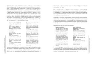 La docente solicita que los niños señalen el texto a medida que lo van recitando de            interpretación. Es así como confirman que en CEPILLO dice “cepillo” y buscan en la copla
                                     manera de ajustar lo que saben que está escrito con el texto mismo. Las tres niñas com-        correcta dónde dice “peine”.
                                     parten la misma interpretación: consideran que la copla 4 dice en la copla 3. Frente a
                                     tal unanimidad, la maestra interviene para que revisen su interpretación. En este caso,        Este grupo se encuentra muy próximo a la lectura convencional, por ello la docente
                                     solicita que lean de manera más lenta el verso en el que se encuentra la diferencia            propone coplas muy similares entre sí. Las alumnas consideran indicios cualitativos y
                                     (“Ustedes dicen que acá dice ‘y me tiraste con un peine’ –en Y ME TIRASTE CON UN CEPILLO–      su ordenamiento en la cadena gráfica para interpretar las escrituras. La intervención
                                     ¿Vamos a señalar otra vez más despacito ‘Y me tiraste con un peine’?”). A partir de esta       de la maestra estuvo orientada –una vez más– a que las niñas puedan coordinar más
                                     relectura es Camila quien descubre –y luego dudan sus compañeras– que en CEPILLO no            información para interpretar lo escrito.
                                     puede decir “peine”. Es interesante notar que las niñas consideran índices cualitativos
                                     para justificar sus interpretaciones, en este caso considerando el inicio de “peine” y la      Finalmente, el tercer grupo, conformado por niños que ya leen convencionalmente,
                                     localización en CEPILLO, tal como lo indica Camila: “Pei... –señalando la P de CEPILLO–. No,   recibe un libro de la biblioteca. En este caso, el grupo debe explorar el material y leer
                                     no...”. La intervención de la docente las ayuda a pensar.                                      varias coplas con el propósito de seleccionar la que más les guste para la recopilación.
                                                                                                                                    La docente interviene en el grupo en el momento en el que los alumnos han localizado
                                          Docente: Las ayudo. Acá dice “Cecilia”          Sí, porque empieza con la “pe”            la preferida.
                                          (escribe CECILIA) y acá “pollo” (escribe        (señala PEINE).
                                          POLLO).                                         Docente: Yo les repito la copla           Grupo: Abril y Alexia. Libro: Luna, lunera y otras diversiones19
                                          Camila: “¡Cepillo!” (sigue) “Me vi…             (repite la copla enfatizando el se-
                                          no... al... pe...lo” (en ¡ME VINO AL PELO!)     gundo verso). ¿Se animan a señalar                 Docente: ¿Cuál eligieron?                                      Alexia: Fuimos al índice.
                                          Docente: ¿Es o no es la que estamos             otra vez?                                          Abril: “Ayer pasé por tu casa/ y te vi                         Docente: A ver... así les mostramos a
                                          buscando?                                       Las tres: “Ayer-pa-sé-por-tu-ca-                   detrás del rancho / las orejas como                            los demás chicos...
                                          Florencia: ¡No!                                 sa” (en AYER PASE POR TU CASA); “y me              burro / y la trompa como chancho”                              Abril: El índice está acá (muestra el
                                          Docente: ¿Por qué?                              ti-ras-te-un” (se detienen en CON                  (lee de manera fluida y con gran ex-                           índice en la página final del libro).
                                          Agustina: Porque acá dice “cepillo”             y corrigen) “con-un-pei-ne... me                   presividad; todos ríen a carcajadas).                          Buscamos en la página, ésta (señala
                                          (en CEPILLO).                                   vi-no-al-pe-lo”(en CON UN PEINE / ¡ME              Docente: ¿Por qué eligieron ésta?                              en la página COPLAS DE RISA y lee) “co-
                                                                                          VINO AL PELO!).
                                                                                                                                             Abril: A mí me pareció graciosa.                               plas de risa”. Y acá (señala 35) está
                                          Camila: Tiene que ser “peine”.
                                                                                                                                             Alexia: ¡Y por los animales! “Las ore-                         la página.
                                          (Las tres vuelven a observar las                Agustina: ¡Pará! (no está conforme,
                                                                                                                                             jas como burro / y la trompa como                              Docente: Ustedes buscaban una
                                          coplas).                                        vuelve a leer) “y-me-ti-ras-te con-
DGCyE / Subsecretaría de Educación




                                                                                                                                             chancho” (mientras figura las orejas                           de risa...




                                                                                                                                                                                                                                                      La lectura en la alfabetización inicial
                                          Agustina: Ésta es (señala la correcta)          un-peine” (en el lugar correcto).
                                                                                                                                             de burro y la trompa de chancho con                            Alexia y Abril: Sí... (ríen)
                                          Docente: A ver, señalen con el                  Docente: Entonces es la que vamos
                                                                                                                                             las manos).                                                    Docente: ¿Se van a acordar el núme-
                                          dedito.                                         a poner en la recopilación. Muy
                                                                                                                                             Docente: Escúchenme... ¿Vieron que                             ro que tiene la copla que eligieron?
                                          (Las tres leen y señalan cada verso             bien. Después les van a contar                     tienen numeritos? Las coplas están                             Las dos: Sí, la setenta.
                                          con el dedito).                                 a los chicos cómo hicieron para                    numeradas. Para buscarla ¿Cómo                                 Docente: Muy bien.
                                          Camila: “Peine” (alargando “i”).                darse cuenta.                                      hicieron?

                                     Para que las niñas puedan dirimir el problema, la docente aporta información por medio         La maestra llega al grupo cuando los alumnos han finalizado la tarea. Mientras tanto
                                     de la escritura de palabras que contienen sílabas iniciales y finales como la de la palabra    –y en su ausencia– los niños exploraron el material, leyeron varias coplas y discutieron
                                     que están observando. En tal sentido, para que puedan decidir qué dice en CEPILLO, dice y      entre ellos para decidir cuál eligen. Dado que existen acuerdos de trabajo, los niños han
                                     escribe CECILIA- POLLO. Las niñas pueden coordinar estos datos cualitativos y reformular su    19
                                                                                                                                         Carbajal, D. (comp.). Luna, lunera y otras diversiones. Buenos Aires, Caligraf, 1999.

74                                                                                                                                                                                                                                                    75
 