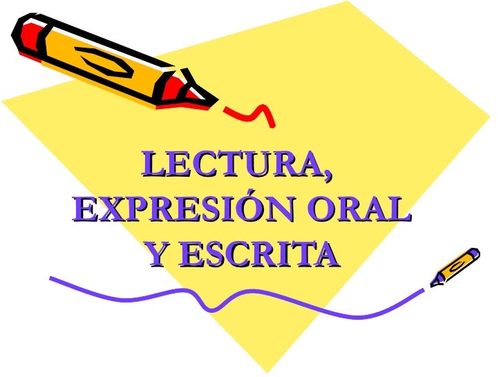 test y escrita expresion lectura oral de Lectura oral escrita y exprecion test y escrita expresion lectura oral de Lectura oral escrita y exprecion