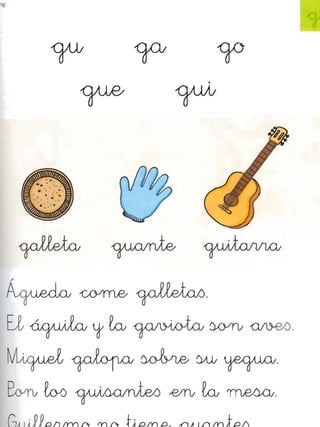 Lectura ga go gu gue gui