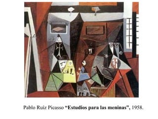 Pablo Ruíz Picasso “Estudios para las meninas”, 1958.
 