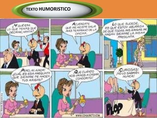 TEXTO HUMORISTICO
 