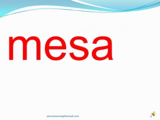 mesa12amoramartos@hotmail.com