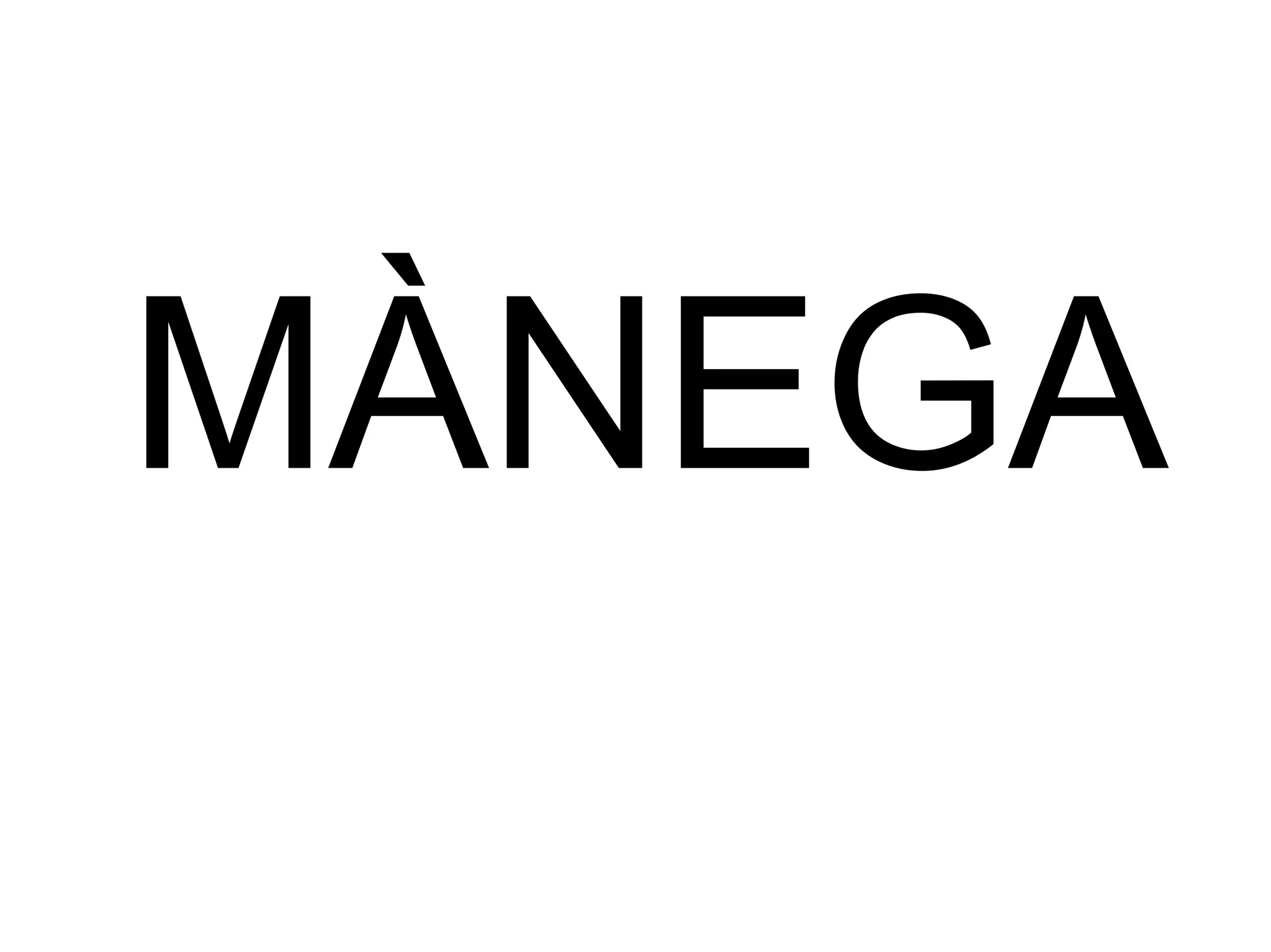 MÀNEGA 
 