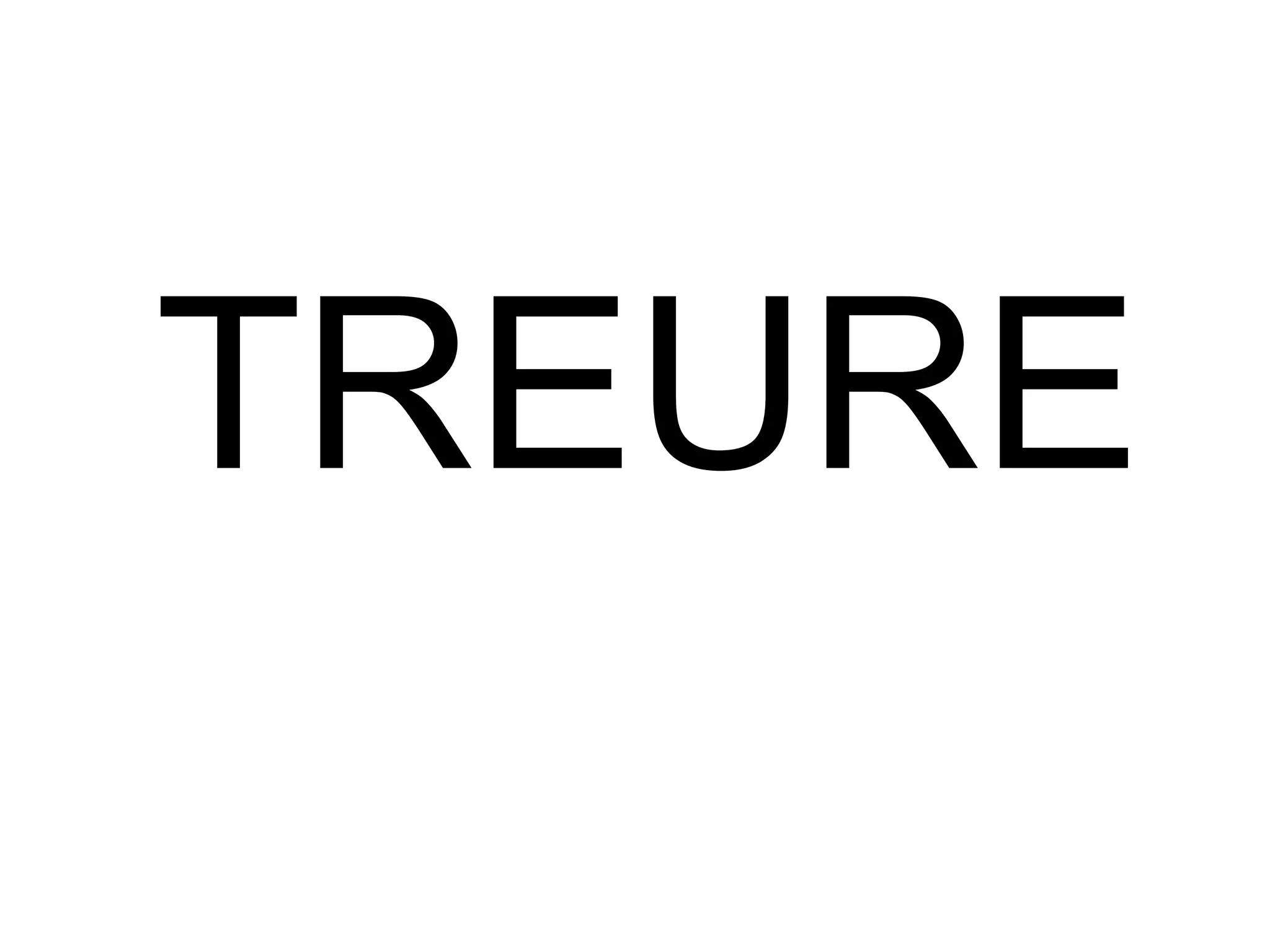 TREURE 
 