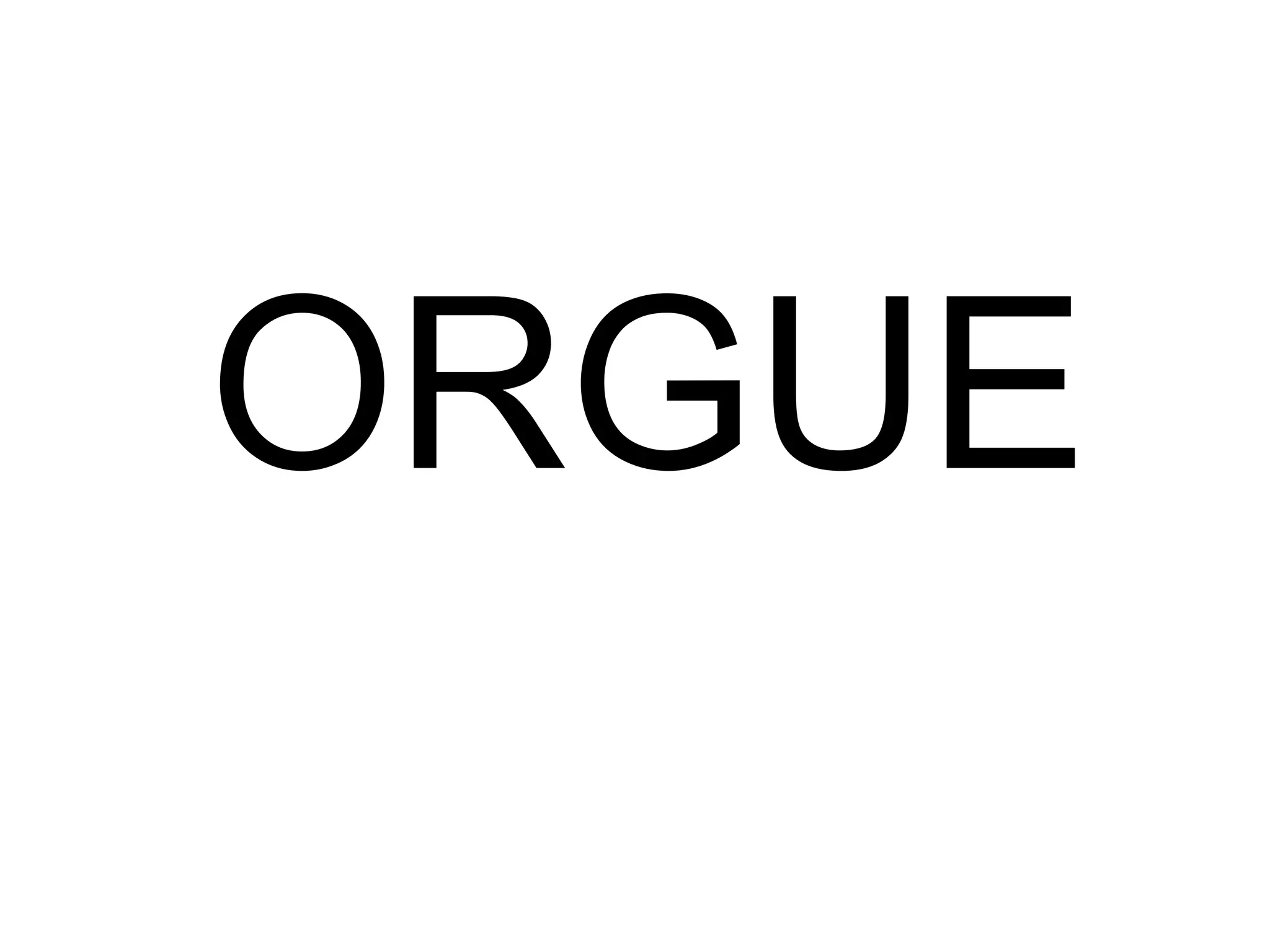 ORGUE 
 