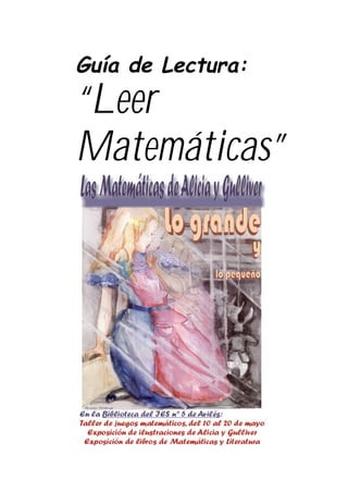 Guía de Lectura:
“Leer
Matemáticas”
 
