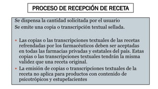 PROCESO DE RECEPCIÓN DE RECETA
 
