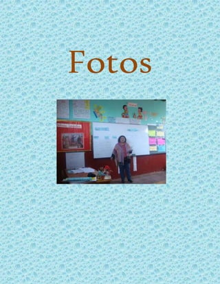 Fotos
 