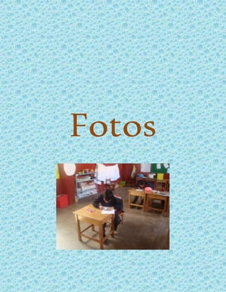 Fotos
 