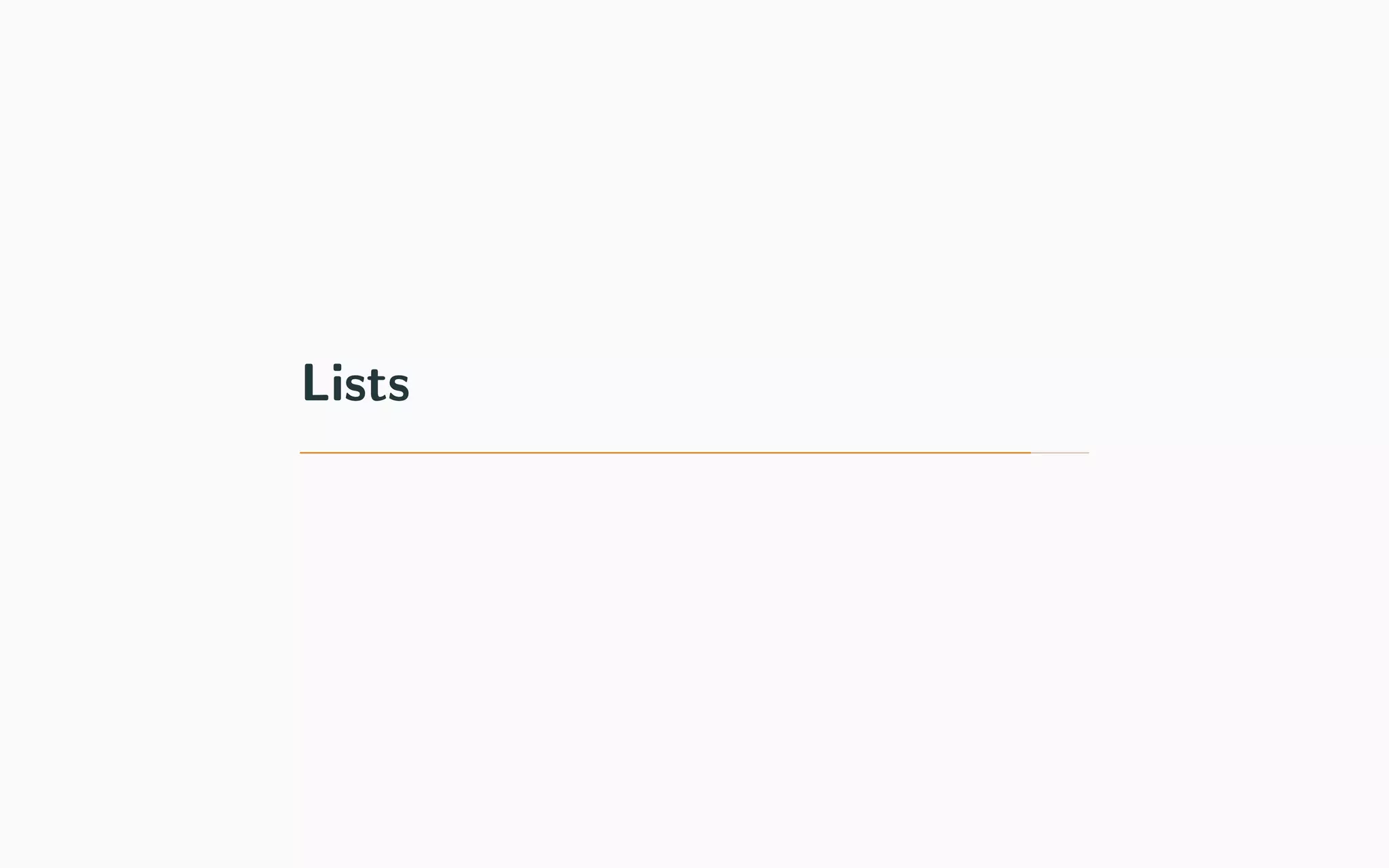 Lists
 