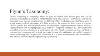 Comprehensive Overview of Flynn’s Taxonomy and Parallel Computing ...