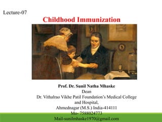 Lecture 07. Childhood Immunization | PPTX