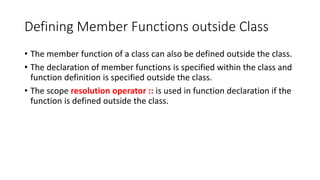 [OOP - Lec 09,10,11] Class Members & their Accessing | PPTX