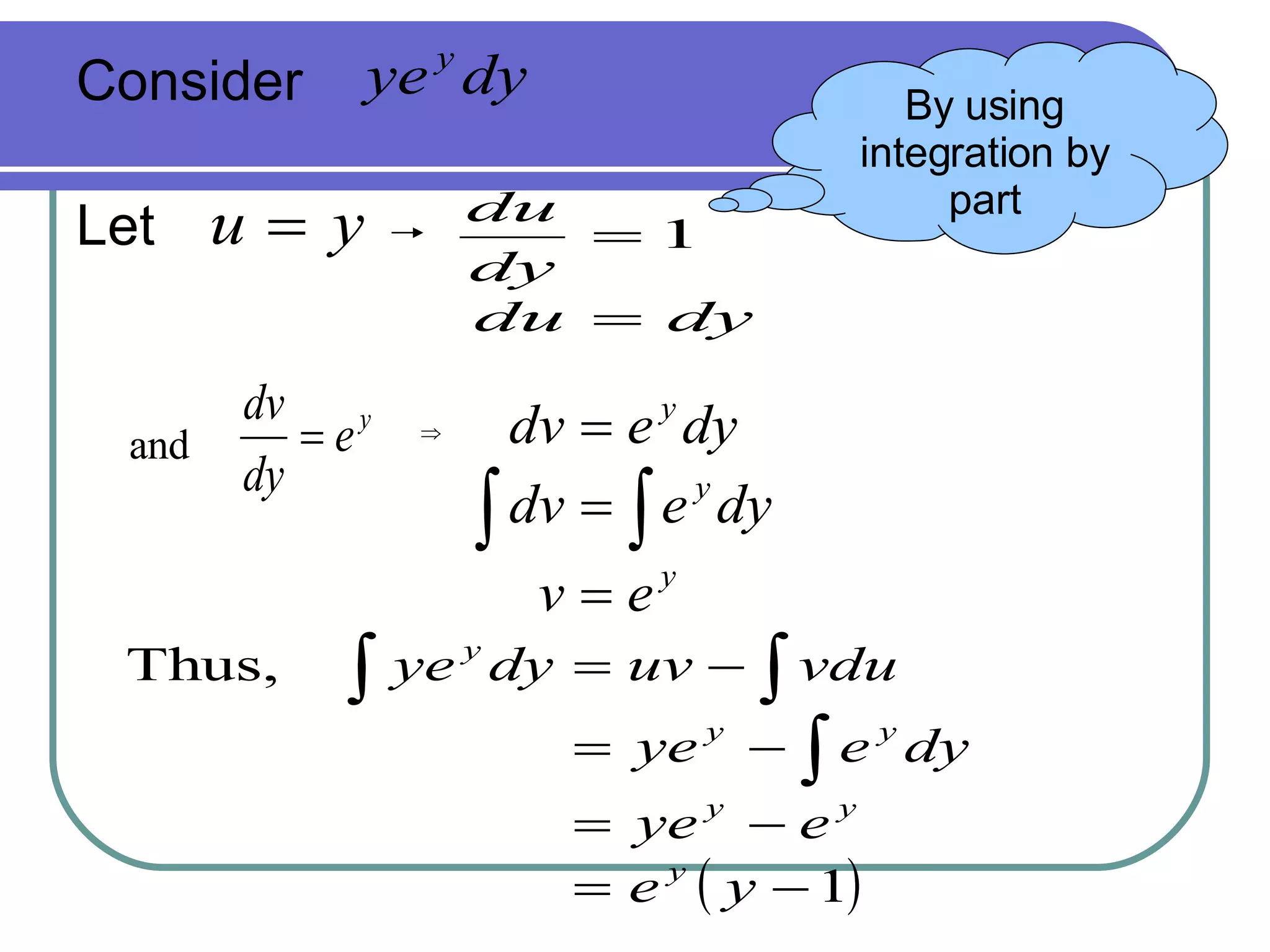 Consider  Let   and By using integration by part 