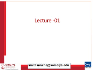 8/21/2023 2
Lecture -01
 