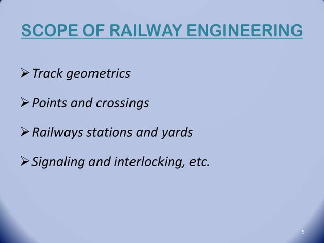 Planning principles of Railways Engineering | PPTX